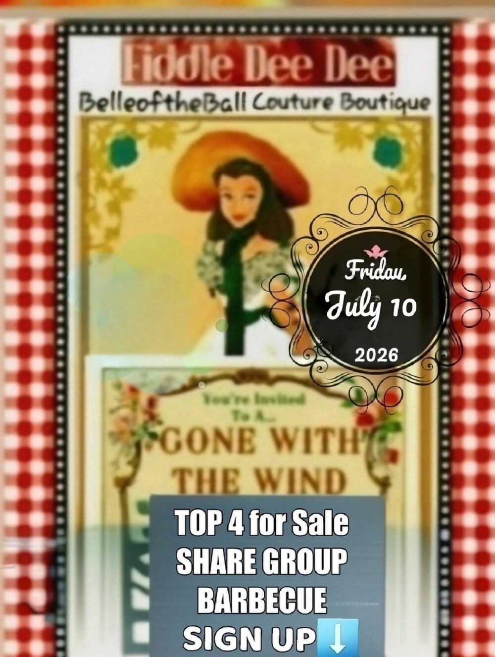 CLOSED tonight, Fri., July 10⬇️By 2amEST, Share From SignUps✅🌺🍃GWTW Top 4 - Picture 1 of 15
